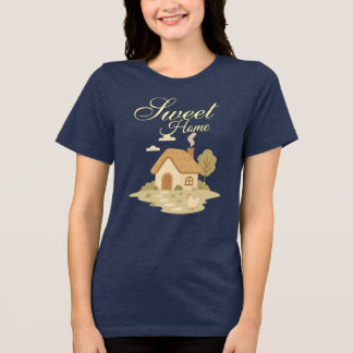 Sweet Home Tri-Blend Shirt