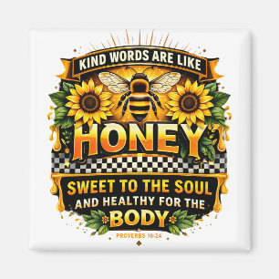 Sweet Honey Proverbs 16:24 Magnet