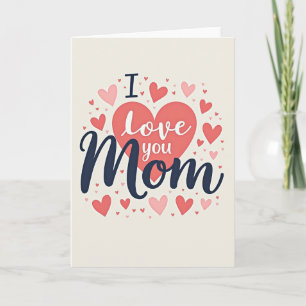 Sweet I Love You Mum Heart Card