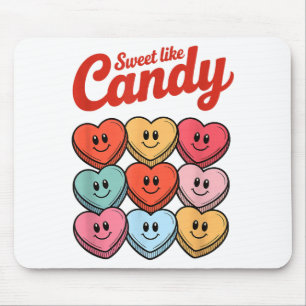 Sweet Like Candy Cute Candy Heart Valentine Love G Mouse Pad