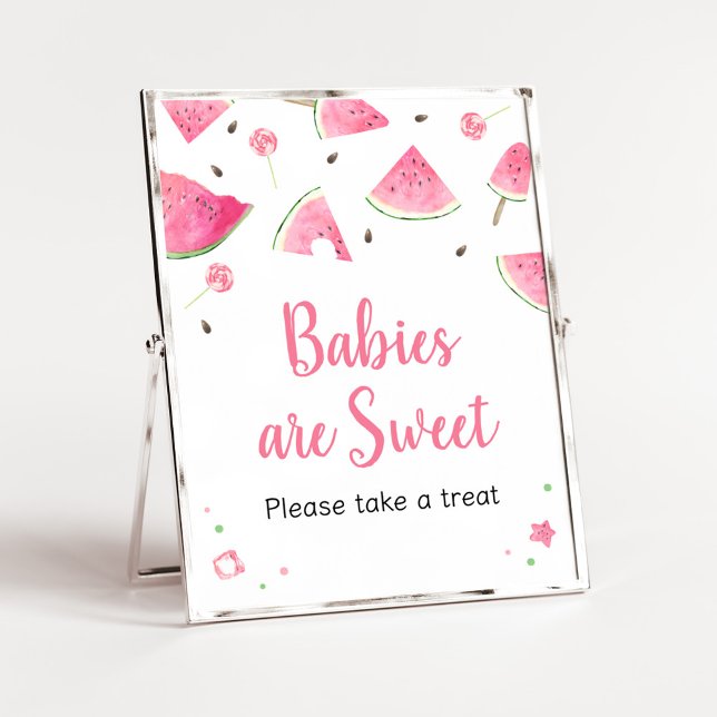 Sweet Little Baby Watermelon Babies are Sweet Poster (Watermelon Sweet Little Baby Shower Babies are Sweet Sign)