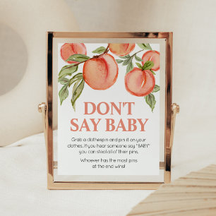 Sweet Little Peach Baby Shower Don't Say Baby Poster