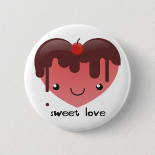 Sweet Love Buttom 6 Cm Round Badge