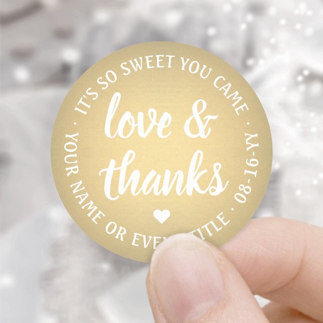 Sweet Love & Thanks Gold Faux Foil Simple Script Classic Round Sticker (Creator Uploaded)
