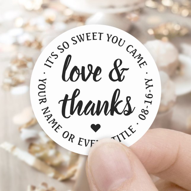 Sweet Love & Thanks Simple White & Black Script Classic Round Sticker (Creator Uploaded)