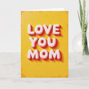 Sweet Love You Mum Graphic Card