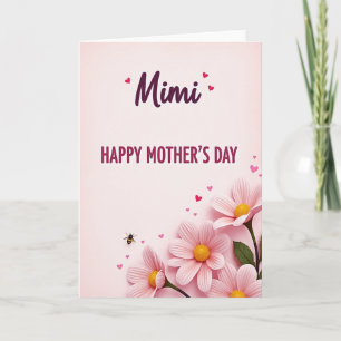 Sweet Mimis Mothers Day Floral Card