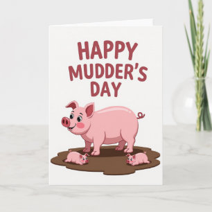 Sweet Mudders Day Piglet Card