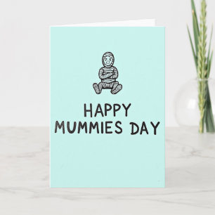 Sweet Mummies Day Wrapped Figure Card