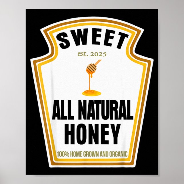 Sweet Natural Honey Condiment Sce Costume Party Ma Poster (Front)