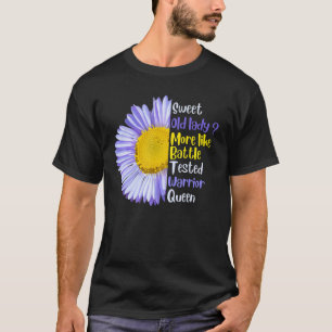 Sweet Old Lady More Like Battle Tested Warrior Que T-Shirt