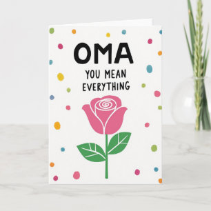 Sweet Oma You Mean Everything Card