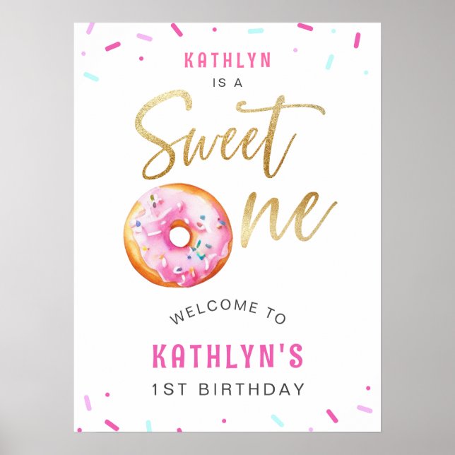 Sweet One Pink Gold Doughnut First Birthday Welcom Poster (Front)