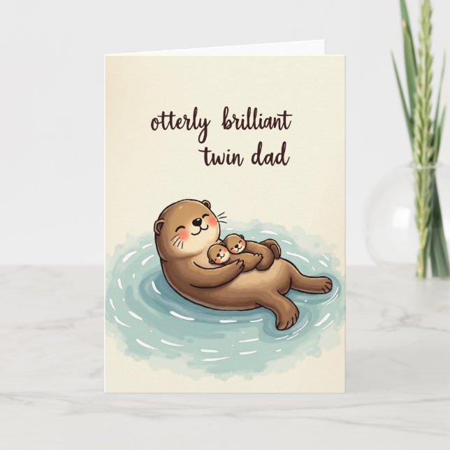 Sweet Otterly Twin Dads Day Card (Front)