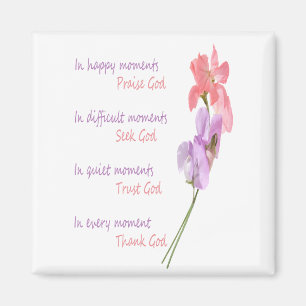 Sweet Pea Floral Inspirational Seek God Magnet