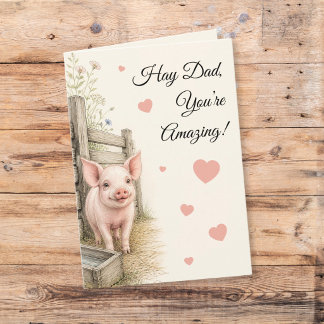 Sweet Piglet Farm Dad Amazing Father’s Day Card