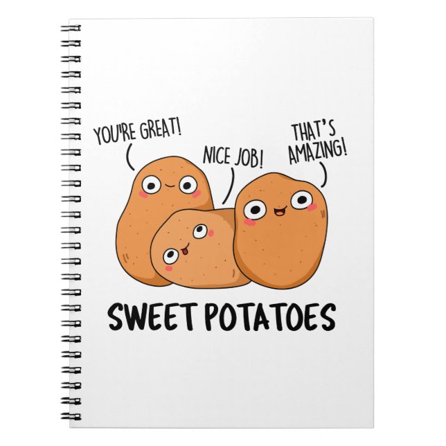 Sweet Potatoes Funny Food Pun Notebook (Front)