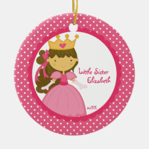 Sweet Princess  Little Sister Christmas Ornament