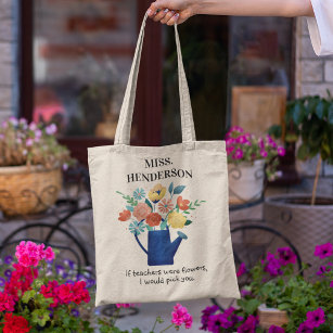 Sweet Quote Teachers Gift   Colorful Flowers Tote Bag