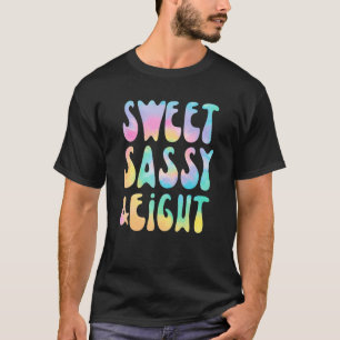Sweet Sassy and Eight 8th Birthday Girl Tie Dye 8 T-Shirt