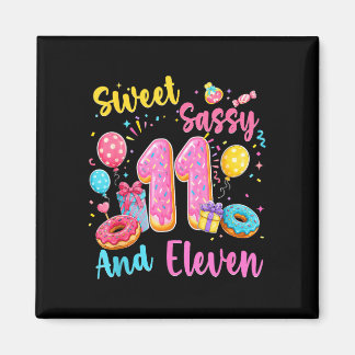Sweet sassy and eleven 11th birthday sweet doughnu magnet