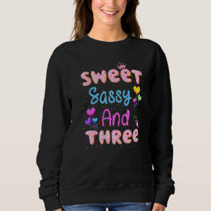 Sweet Sassy And Three 3rd Birthday Doughnut 3 Year Sweatshirt