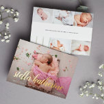 Sweet Script Photo Collage Foil Birth Announcement<br><div class="desc">Elegant birth announcements feature your favourite newborn photo in full bleed,  with baby's name overlaid in gold foil calligraphy script lettering. Personalise with baby's birth stats beneath. Add six additional photos to the back in a collage layout,  with the parents' or family's names in the centre.</div>