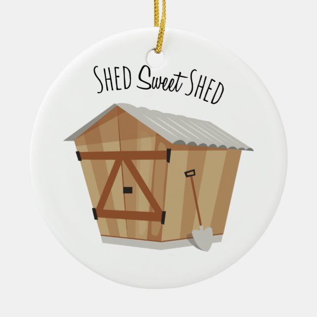 Sweet Shed Ceramic Ornament (Front)