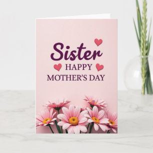 Sweet Sisters Floral Mothers Day Card