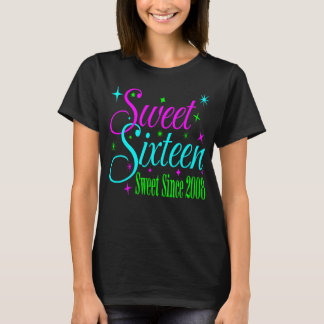 Sweet Sixteen 16 Birthday Girl Sweet Since 2008 T-Shirt
