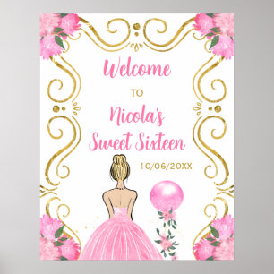 Sweet Sixteen Blonde Princess Pink Welcome Poster