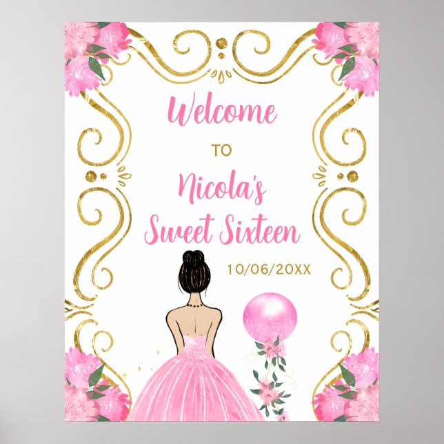 Sweet Sixteen Brown Hair Princess Pink Welcome Poster (Front)