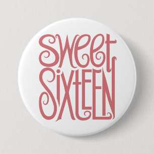Sweet Sixteen Button