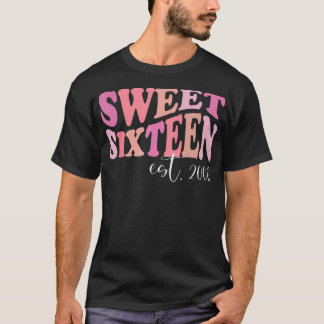 Sweet Sixteen Est 2008 Cute Birthday Tee For Daugh