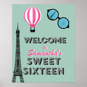 Sweet Sixteen Paris Birthday Welcome Poster Sign