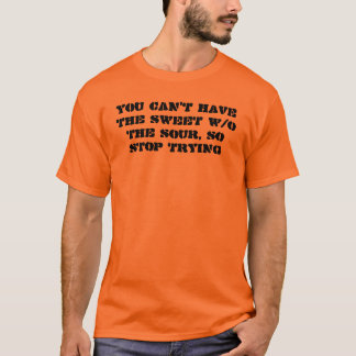 SWEET & SOUR T-Shirt