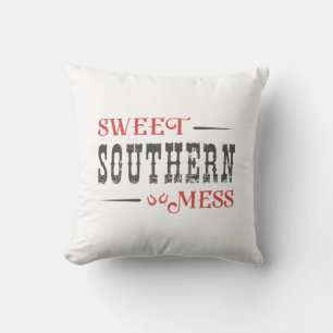 Sweet Southern Mess Cushion