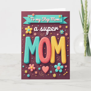 Sweet Step Moms Day Candy Card