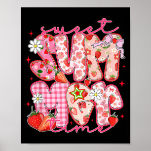 Sweet Summer Time Strawberry Summer Vibes Hello Poster