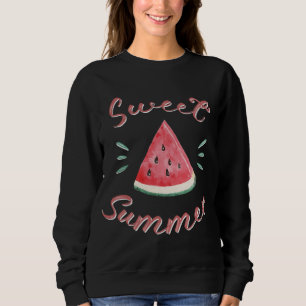 Sweet Summer Watermelon Lover Saying Fruit Slice W Sweatshirt