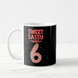 Sweet Sy And Six Years Old Funny Girls 6th Coffee Mug