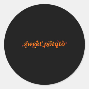 Sweet Tato And Kind Of Rude Tato  Classic Round Sticker