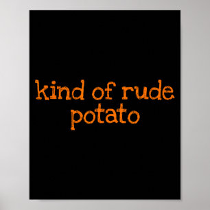 Sweet Tato And Kind Of Rude Tato Funny Matching Co Poster