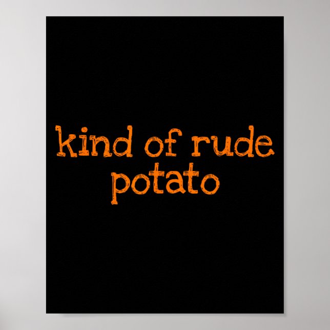 Sweet Tato And Kind Of Rude Tato Funny Matching Co Poster (Front)