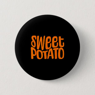 Sweet Tato And Kind Of Rude Tato, Thanksgiving Cou 6 Cm Round Badge