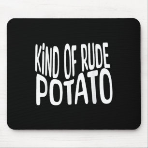 Sweet Tato And Kind Of Rude Tato, Thanksgiving Cou Mouse Pad