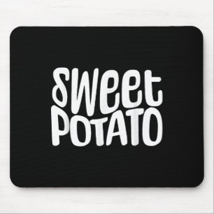 Sweet Tato And Kind Of Rude Tato, Thanksgiving Cou Mouse Pad