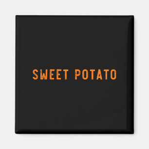 Sweet Tato Kind Of Rude Tato Funny Thanksgiving Ma Magnet
