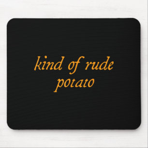 Sweet Tato, Kind Of Rude Tato, Matching Thanksgivi Mouse Pad