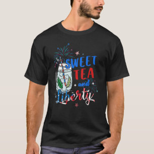 Sweet Tea And Liberty American Flag Fireworks 4th  T-Shirt